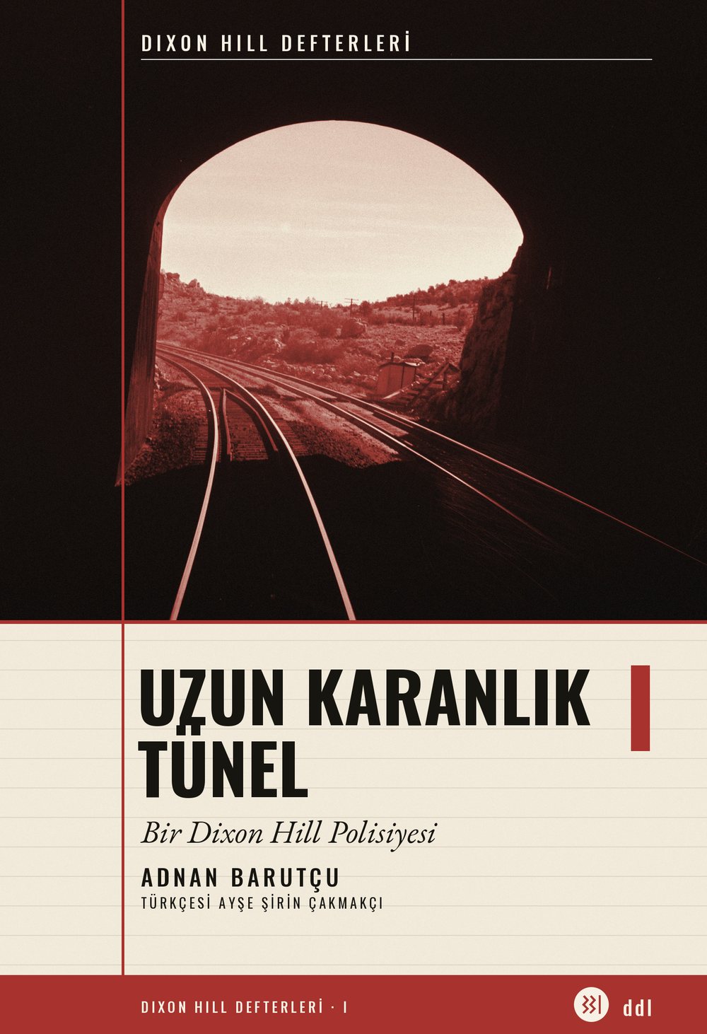 Uzun Karanlık Tünel — kapak